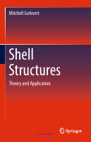 Shell Structures Theory and Application gohnert 2022.pdf